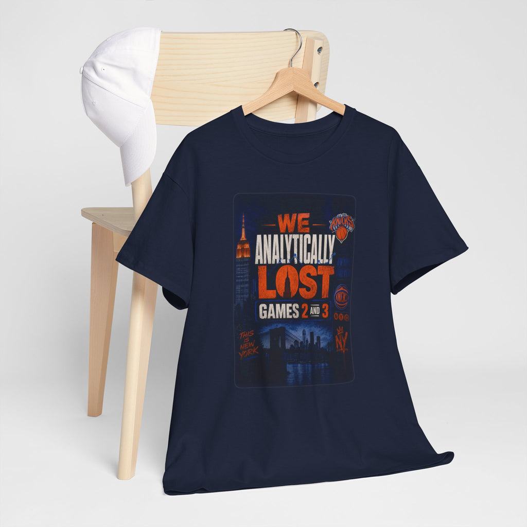 New York Knicks "We Analytically Lost Games 2 & 3" T-Shirt