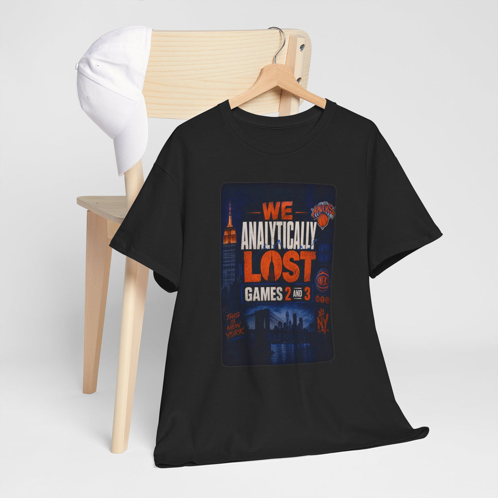New York Knicks "We Analytically Lost Games 2 & 3" T-Shirt