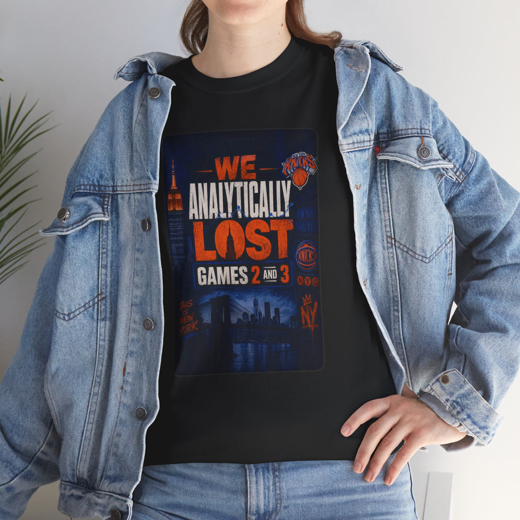 New York Knicks "We Analytically Lost Games 2 & 3" T-Shirt
