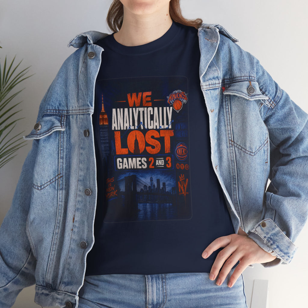 New York Knicks "We Analytically Lost Games 2 & 3" T-Shirt